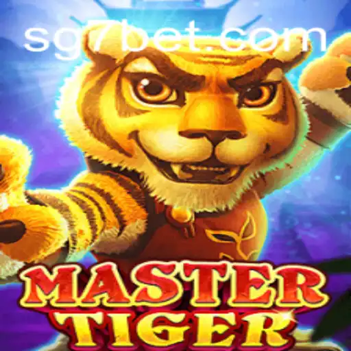 Descubra a Emoção do MasterTiger: O Novo Fenômeno SG7.Game